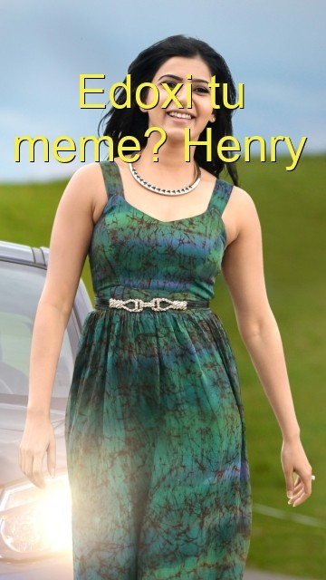Edoxi tu meme? Henry  Text Wallpaper