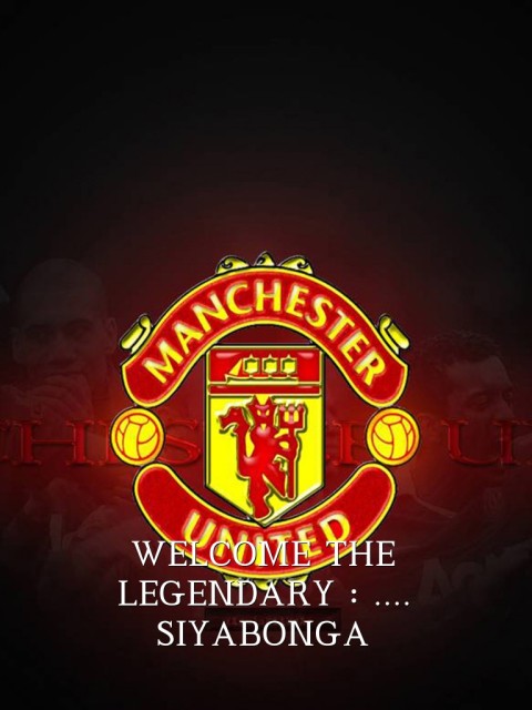 WELCOME THE LEGENDARY : ....
SIYABONGA  Text Wallpaper