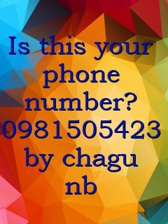 Is this your phone number? 0981505423 by chagu nb  Text Wallpaper