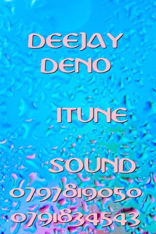 DEEJAY DENO 
      ITUNE
      SOUND
0797819050
0791834543
   mixvibes Text Wallpaper