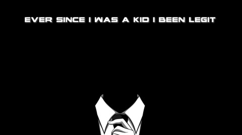 ever since i was a kid i been legit Text Wallpaper