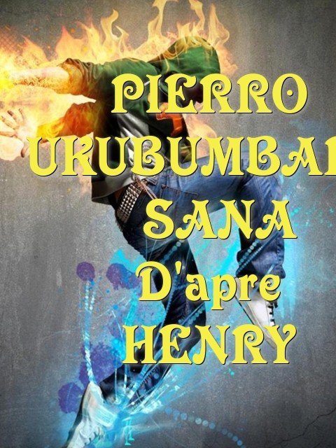 PIERRO UKUBUMBAFU  SANA D'apre HENRY  Text Wallpaper