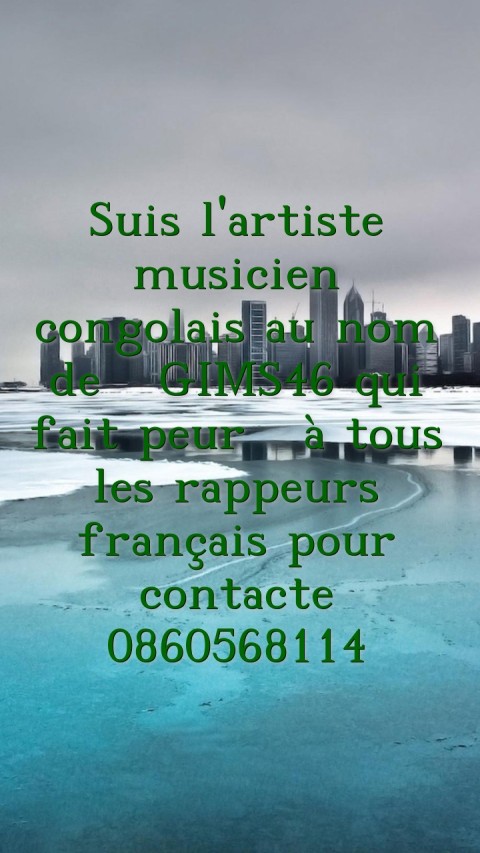 Suis l'artiste musicien congolais au nom de  GIMS46 qui fait peur  à tous les rappeurs français pour contacte 0860568114 Text Wallpaper
