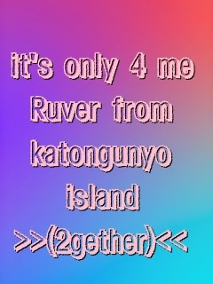 it's only 4 me Ruver from katongunyo island >>(2gether)<< Text Wallpaper